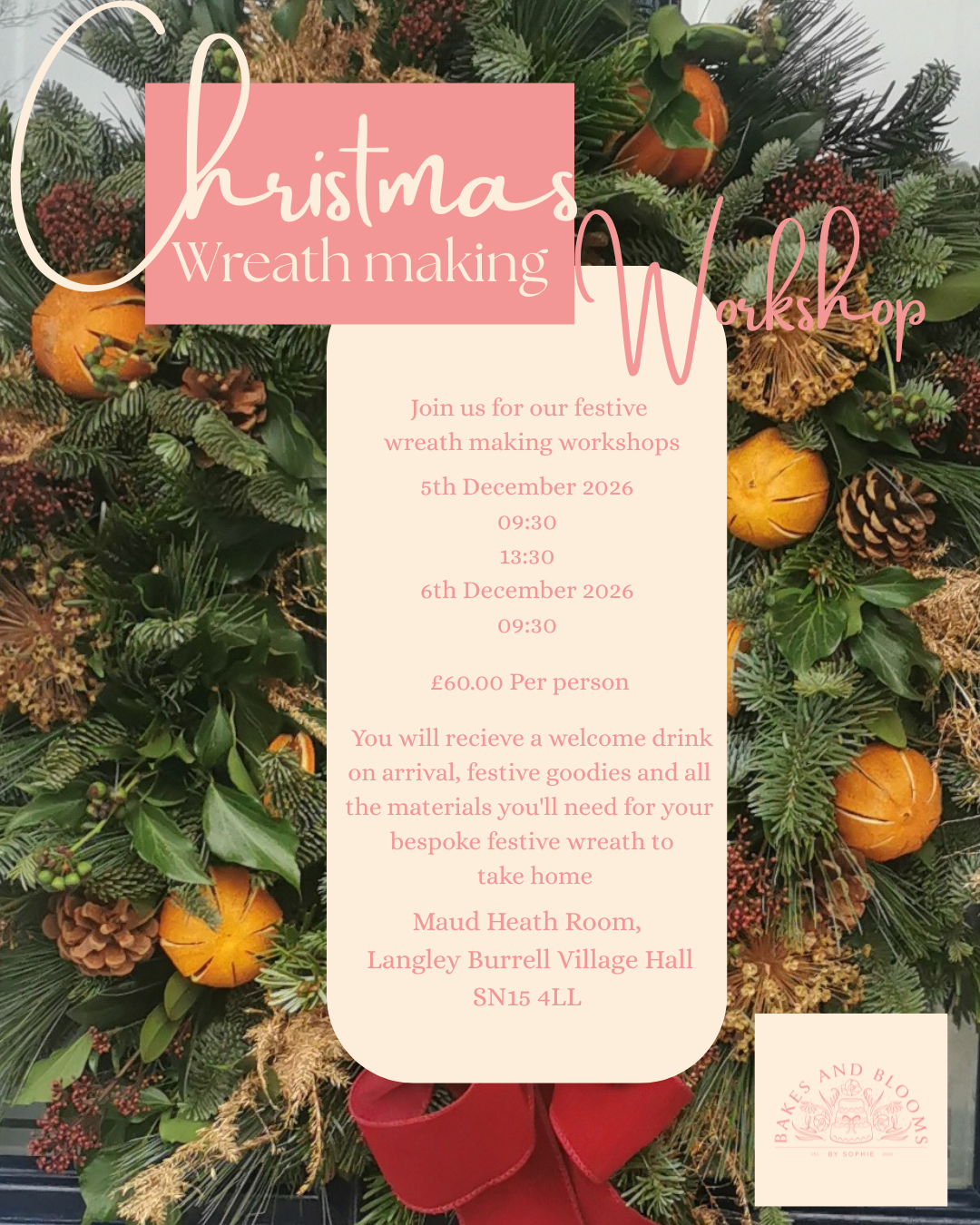 Wreath Making Workshop - Saturday 5th December morning 09:30 - 12:30